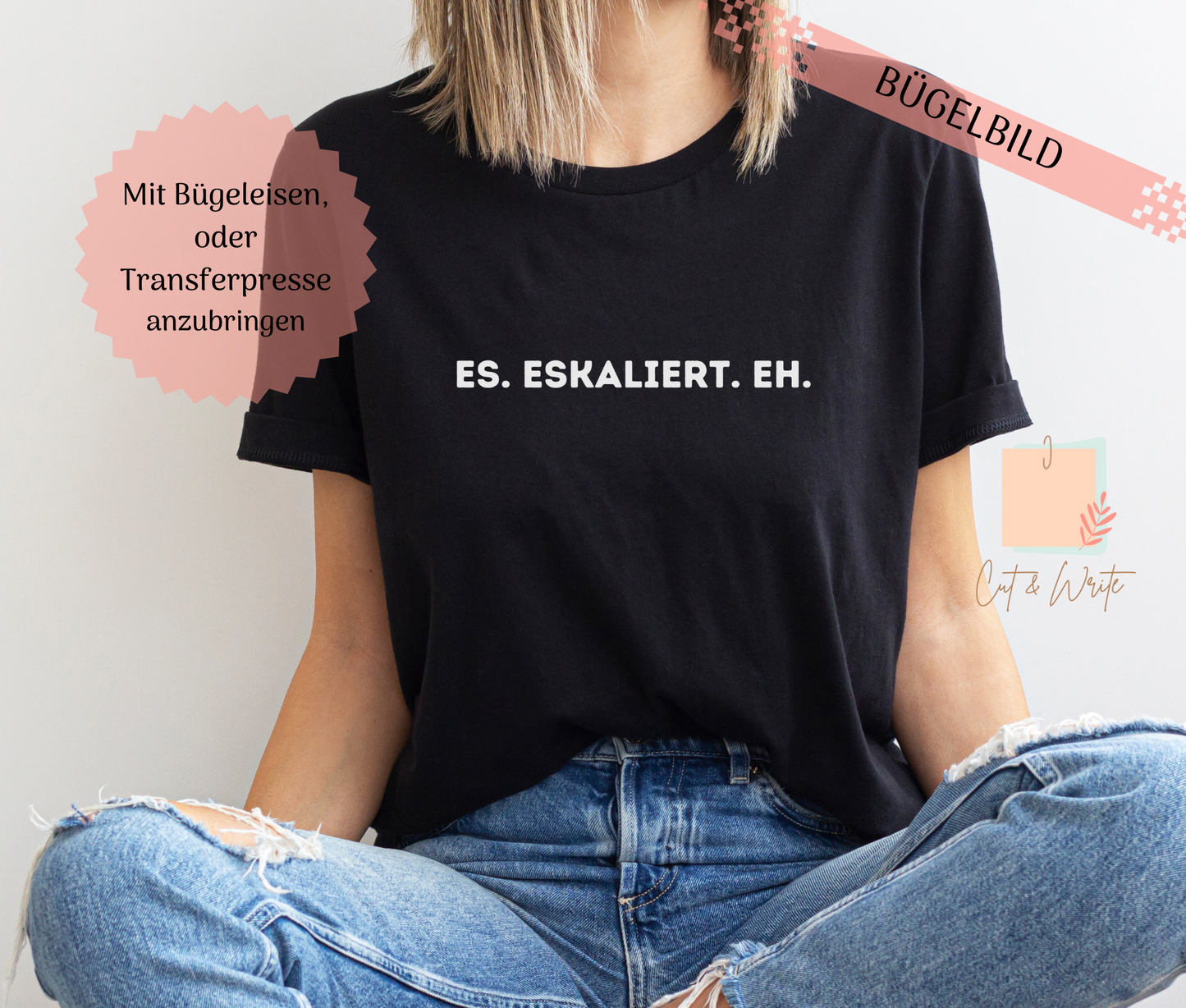 Bügelbild "ES. ESKALIERT. EH."