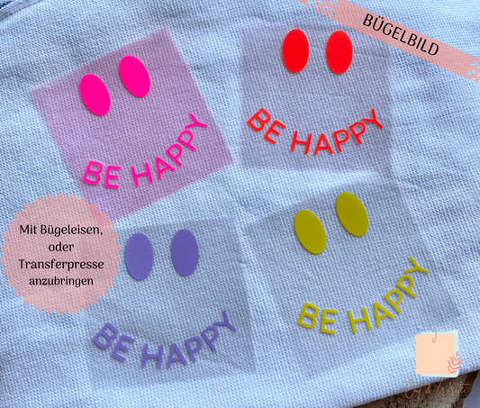 Bügelbild "be happy" oder "good vibes"