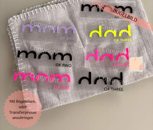 Bügelbild "mom of / dad of"