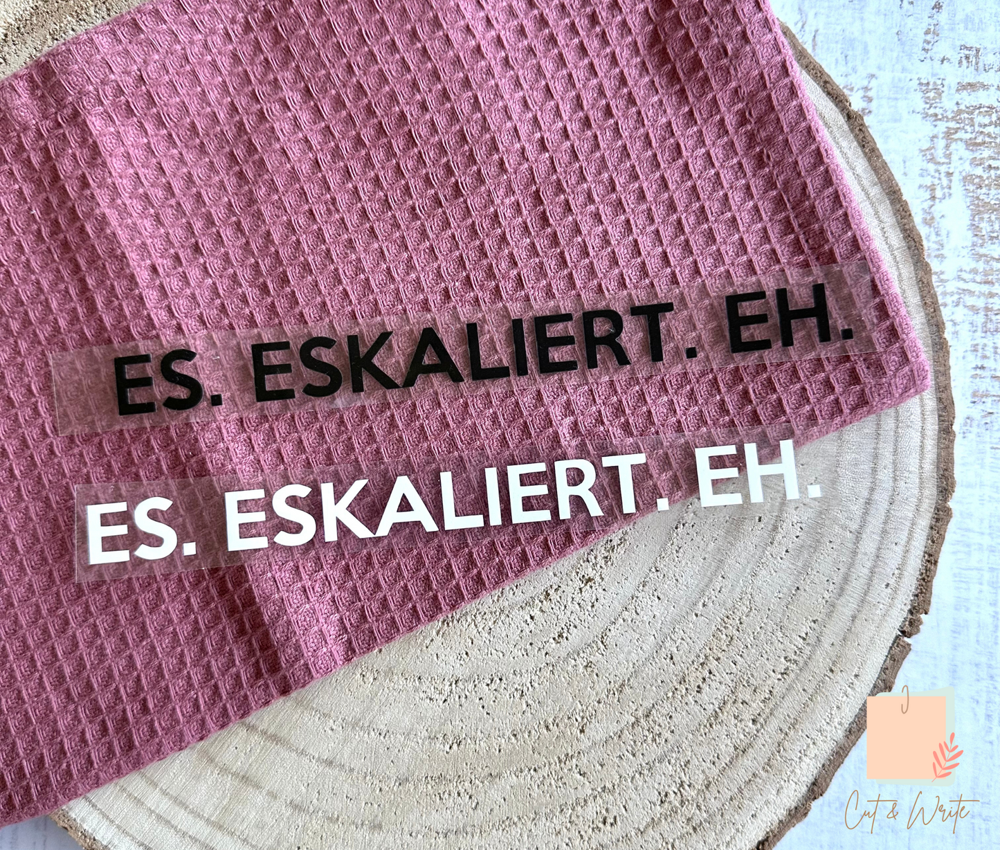 Bügelbild "ES. ESKALIERT. EH."